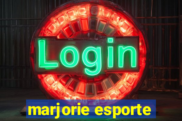 marjorie esporte